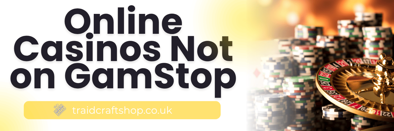 Exploring the World of Non GamStop Casinos -1936213434 Exploring the World of Non GamStop Casinos -1936213434