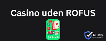 Oplev Casino Uden Rufus med Trustly - Hurtige og Sikkert Spil Oplev Casino Uden Rufus med Trustly - Hurtige og Sikkert Spil