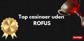 Oplev Online Casino Uden Om Rufus Din Guide til Spil og Underholdning