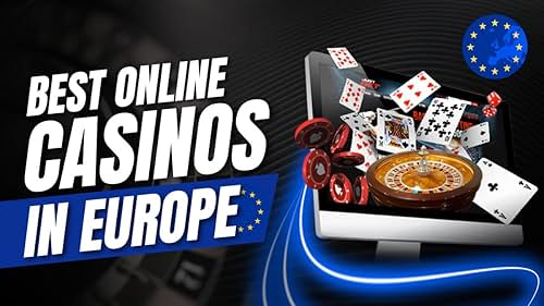 Best Online Casinos in Europe - Your Guide to Top Gaming Experiences Best Online Casinos in Europe - Your Guide to Top Gaming Experiences