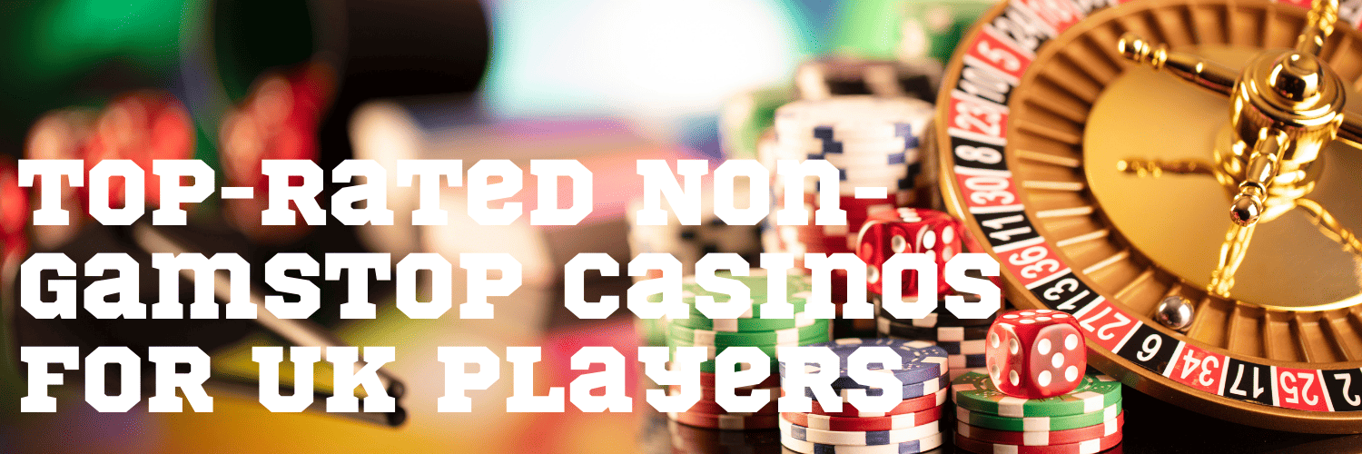 Discover Top Casino Sites Not on Gamstop 1508592191