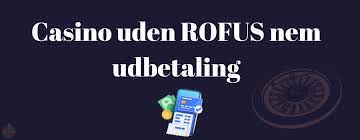 Opdag De Bedste Dansk Casino Uden Rufus Opdag De Bedste Dansk Casino Uden Rufus