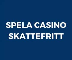 Skattefria Utländska Casinon En Guide för Spelare